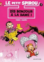 Le petit Spirou 1/Dis bonjour a la dame!