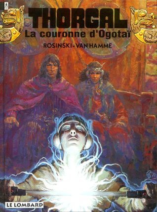 Thorgal - Tome 21 - La Couronne d'Ogotaï