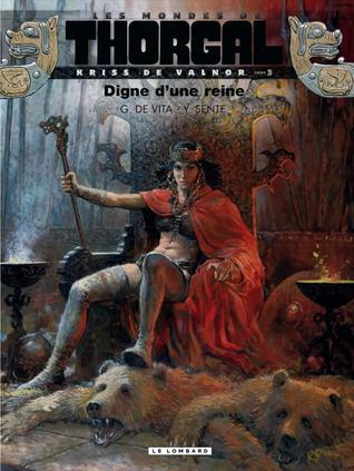 Les Mondes de Thorgal BD: Kriss de Valnor 3/Digne d'une reine