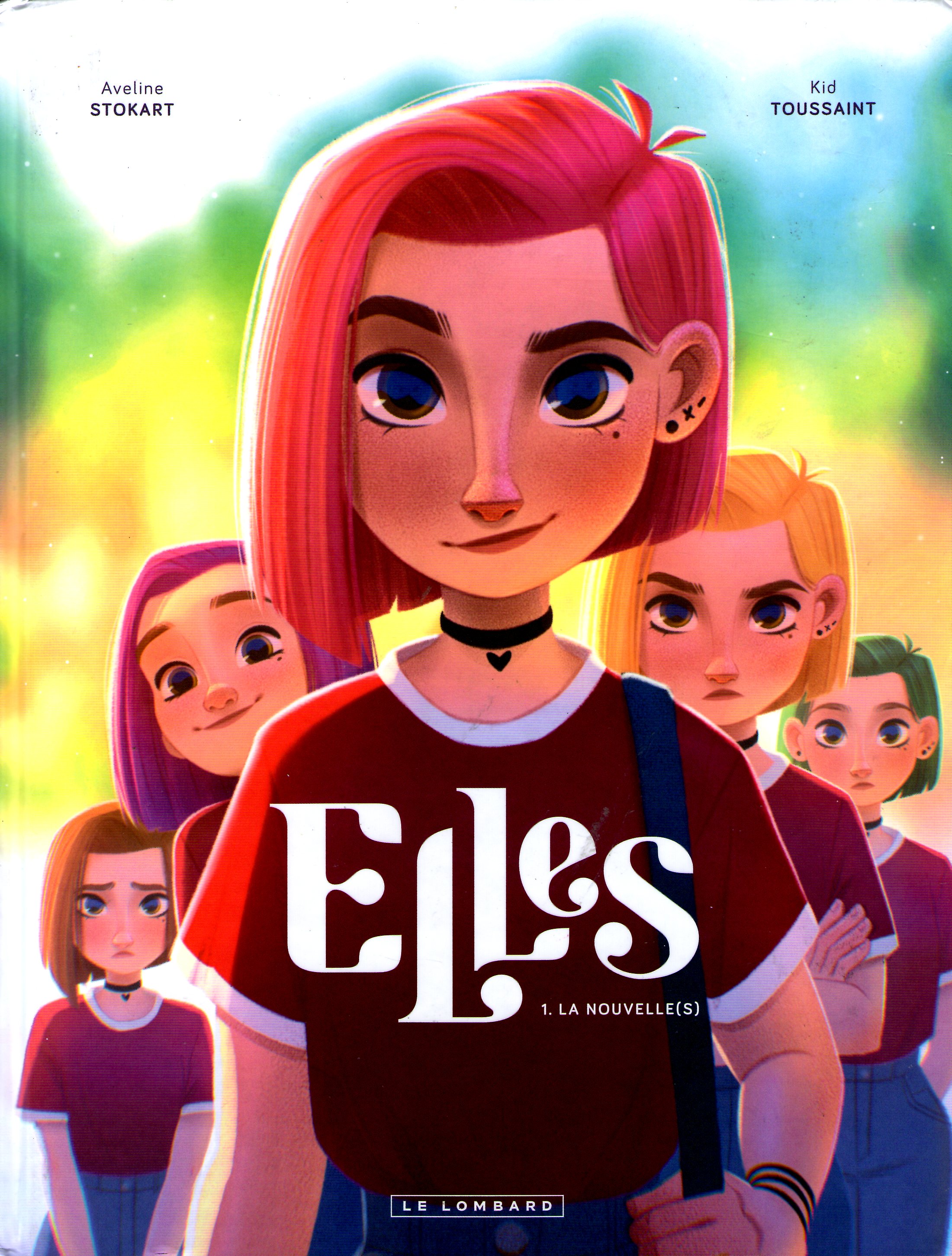 Elles - Tome 1 - La nouvelle(s)
