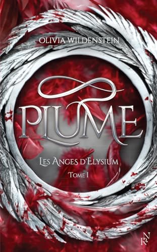 Les Anges d'Elysium - Tome 1 Plume