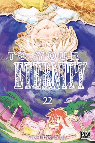 To Your Eternity T22