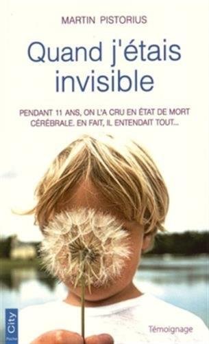 QUAND J ETAIS INVISIBLE