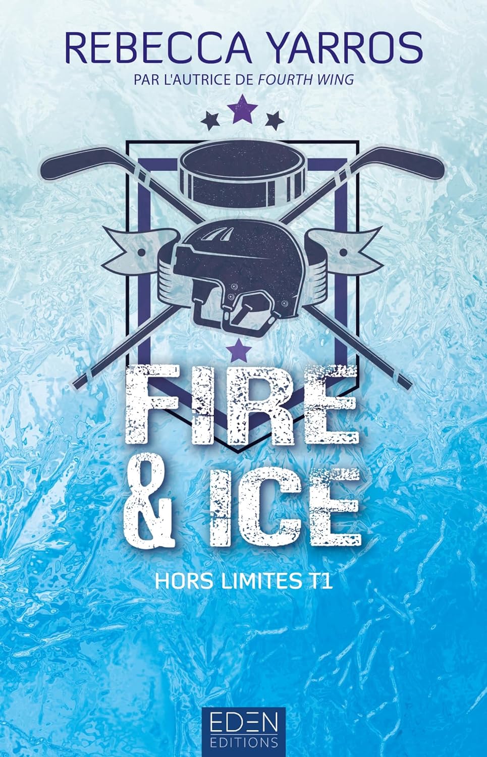 Hors limites T1: Fire & ice