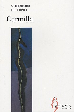 WITH Passage in the Secret History of an Irish Countess AND Strange Event in the Life of Schalken the Painter (Carmilla, Band 0)