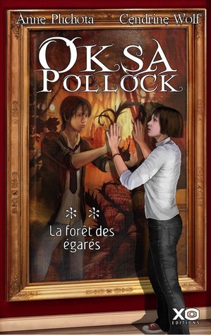 Oksa Pollock - La forêt des égarés