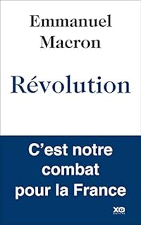 Révolution: C'est notre combat pour la France