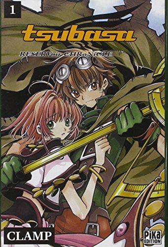 Tsubasa Reservoir Chronicle, tome 1