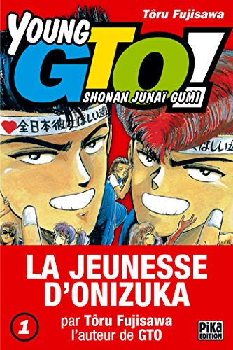 Young GTO, tome 1
