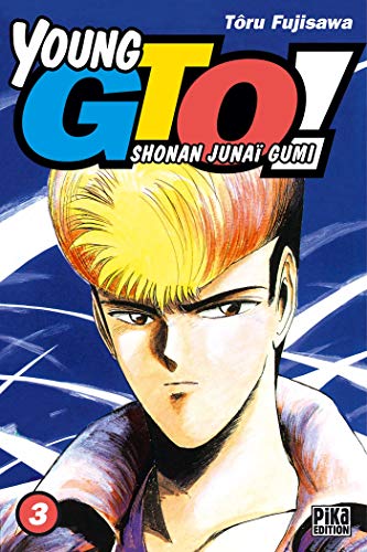 Young GTO !, Tome 3 :