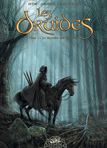 Les Druides T01: Les Mystères des Oghams