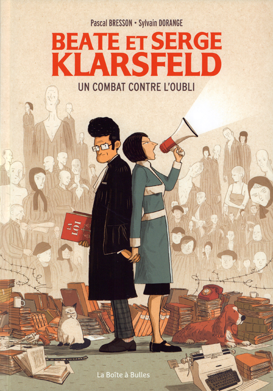 Beate et Serge Klarsfeld: un combat contre l'oubli