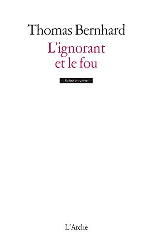 L'ignorant et le fou