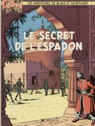 LE SECRET DE L'ESPADON T2: Tome 2, L'évasion de Mortimer