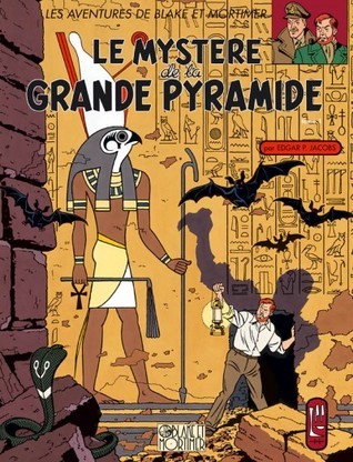 LE MYSTERE DE LA GRANDE PYRAMIDE T1: Tome 1, Le Papyrus de Manethon