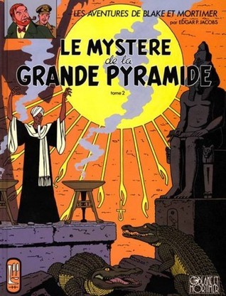 LE MYSTERE DE LA GRANDE PYRAMIDE T2: Tome 2