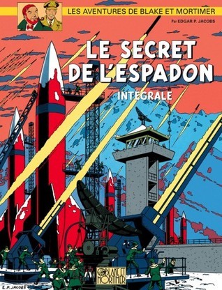 Le secret de l'Espadon: Edition intégrale
