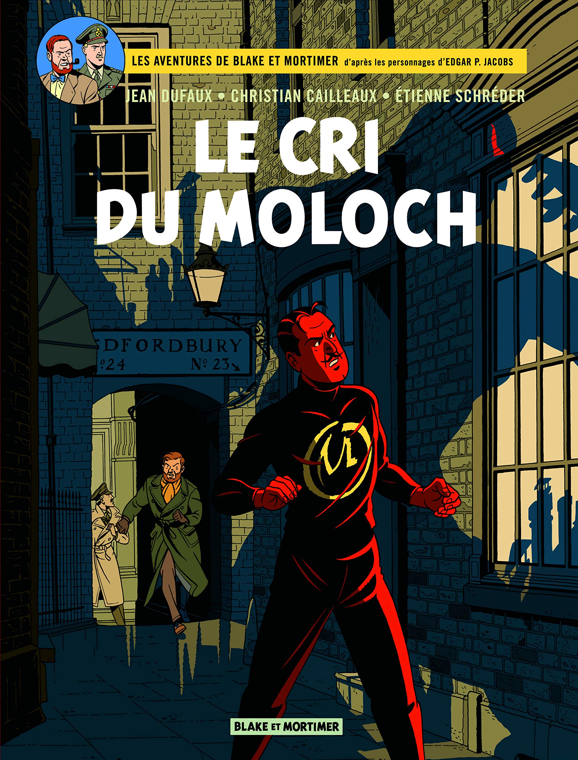 Le cri du Moloch (Les aventures de Blake et Mortimer, 27)