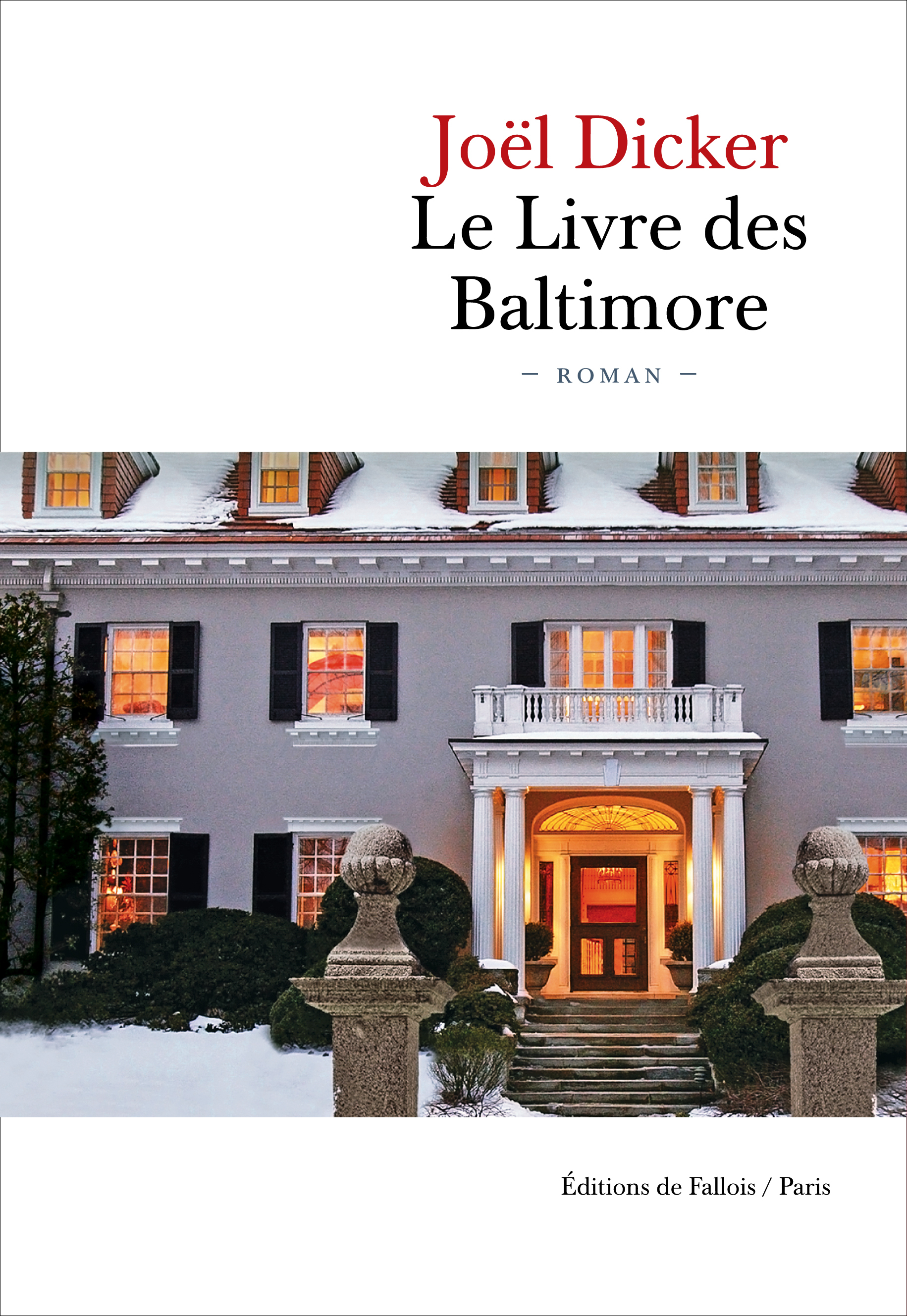 Dicker, J: livre de Baltimore: Roman (Marcus Goldman series, 2)