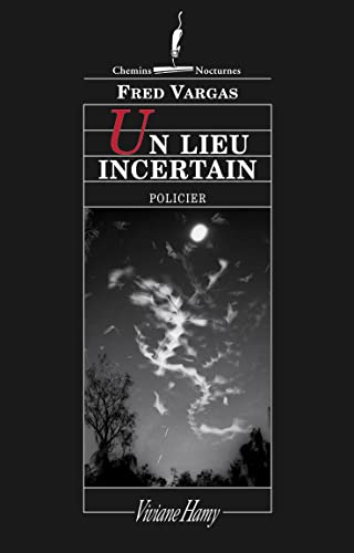 Un lieu incertain: Policier