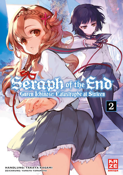 Seraph of the End – Guren Ichinose: Catastrophe at Sixteen – Band 2