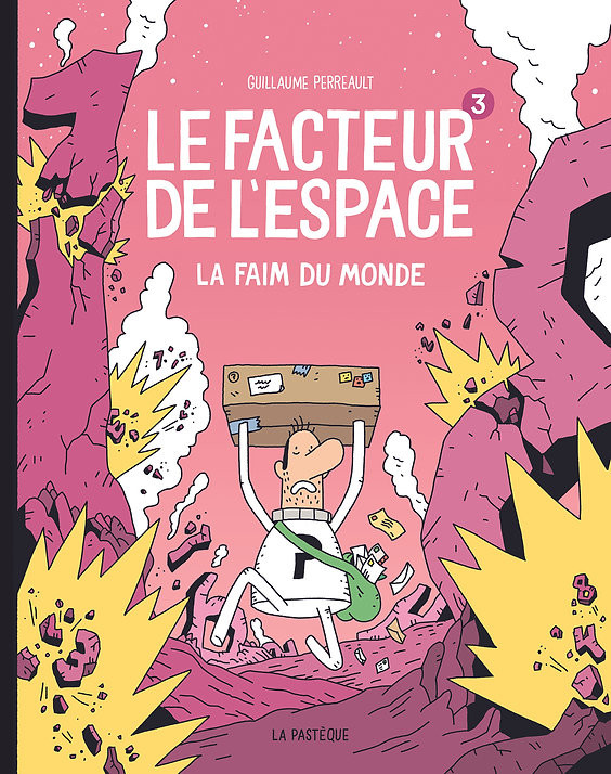 Le facteur de l'espace - Tome 3 - La faim du monde