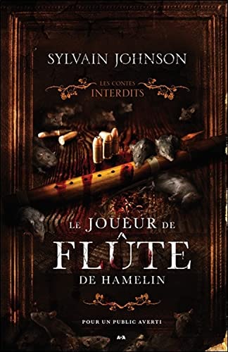 Le joueur de flûte d'Hamelin - Les contes interdits