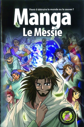 La Bible Manga, Volume 4 : Le Messie: Tome 4, Le Messie