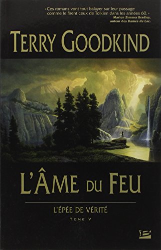 L'Épée de Vérité, T5 : L'Âme du Feu