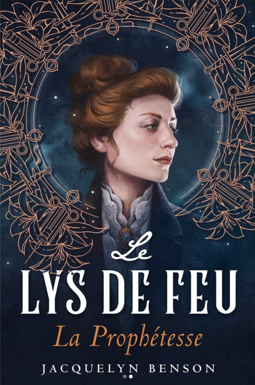 Le Lys de feu : La Prophétesse