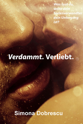 Verdammt. Verliebt.