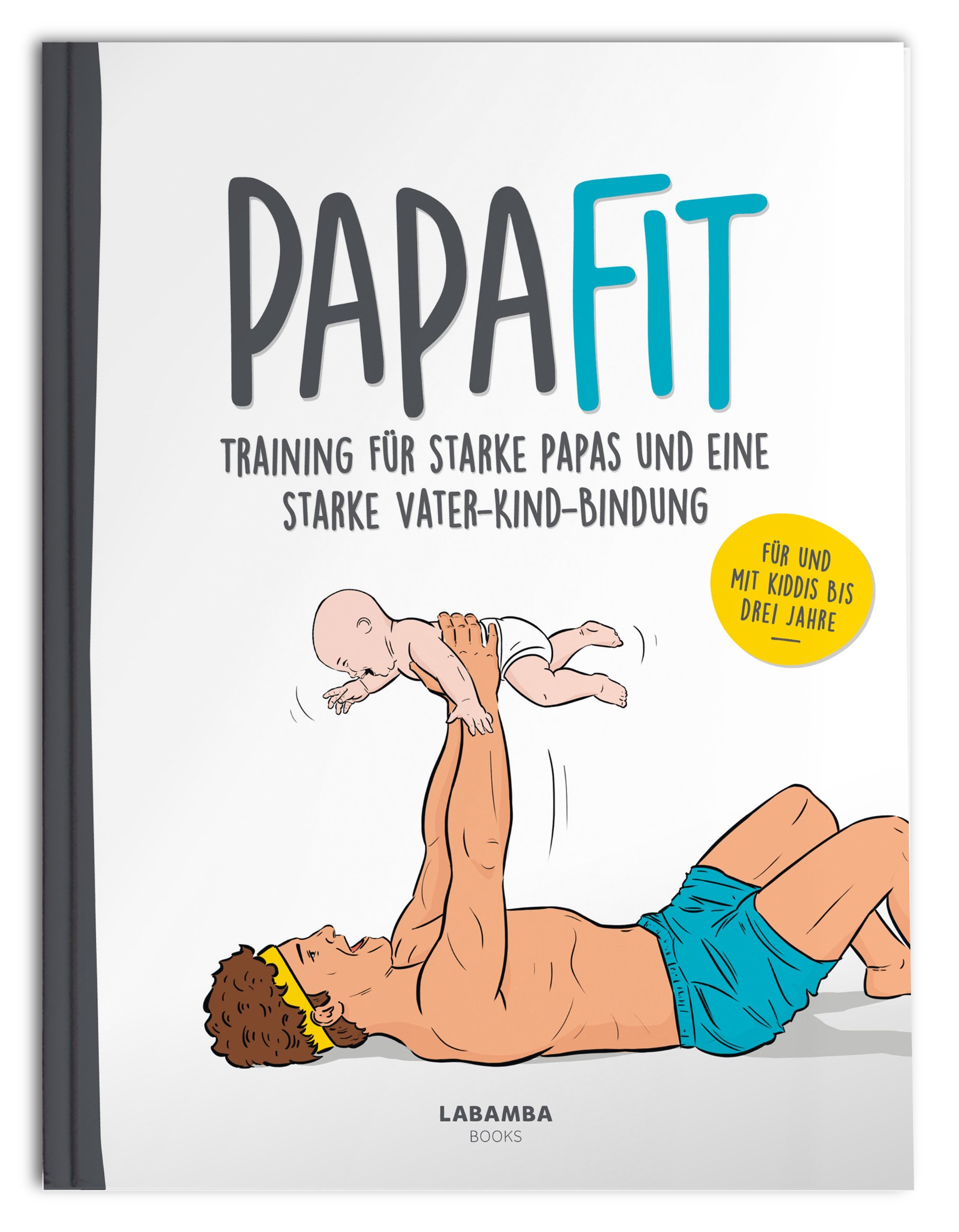 PapaFit - Training für starke Papas und eine starke Vater-Kind-Bindung