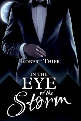 In the Eye of the Storm (Storm and Silence Saga, Band 2)
