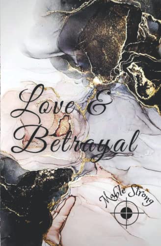 Love & Betrayal