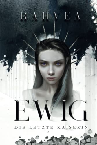 Ewig: Die letzte Kaiserin