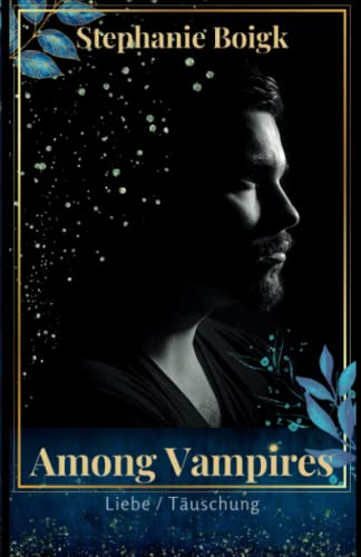 Among Vampires 2 - Liebe / Täuschung