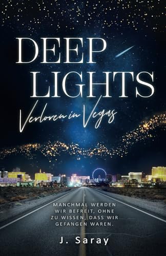Deep Lights: Verloren in Vegas