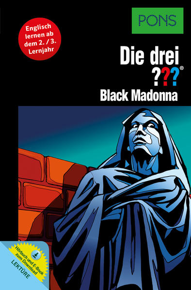 PONS Lektüre Die drei ??? Black Madonna: Englisch lernen ab dem 2./3. Lernjahr. Mit MP3-Hörbuch und E-Book!