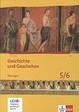 Geschichte und Geschehen 5/6. Ausgabe Thüringen Gymnasium: Schulbuch mit CD-ROM Klasse 5/6 (Geschichte und Geschehen. Sekundarstufe I)