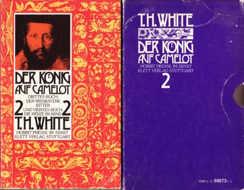 Der König auf Camelot - Drittes Buch Der Missratene Ritter und Viertes Buch Die Kerze im Wind