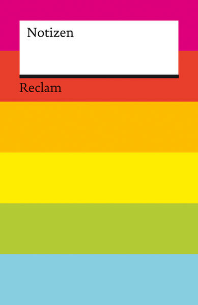 Notizen: Das kleine Reclam-Notizbuch mit Blankoseiten in Regenbogenfarben
