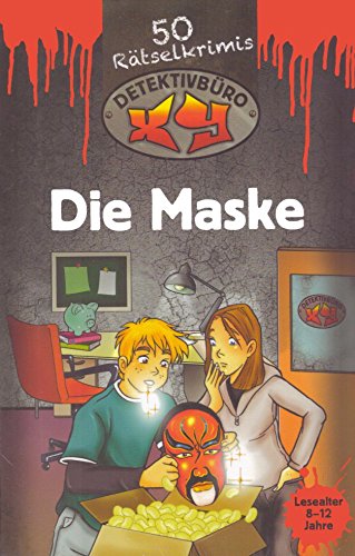 Detektivbüro XY, Die Maske, 50 Rätselkrimis