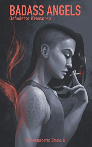 BADASS ANGELS: Gefiederte Kreaturen
