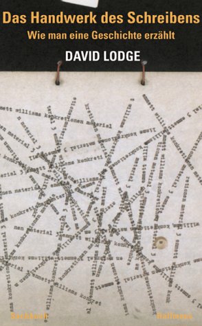 Das Handwerk des Schreibens: Wie man Geschichten erzählt. Aus d. Engl. v. Martin Ruf