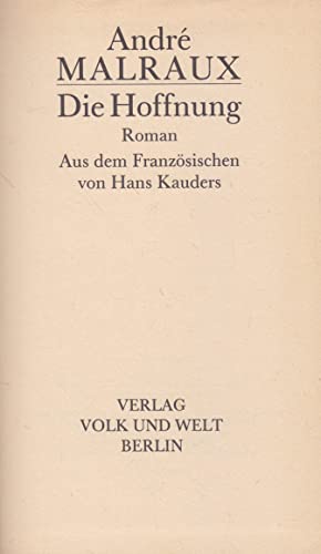 Die Hoffnung. Roman