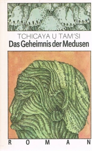 Das Geheimnis der Medusen - Roman
