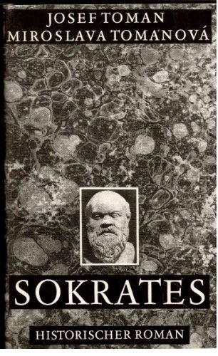 Sokrates. Historischer Roman