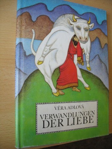 Verwandlungen der Liebe