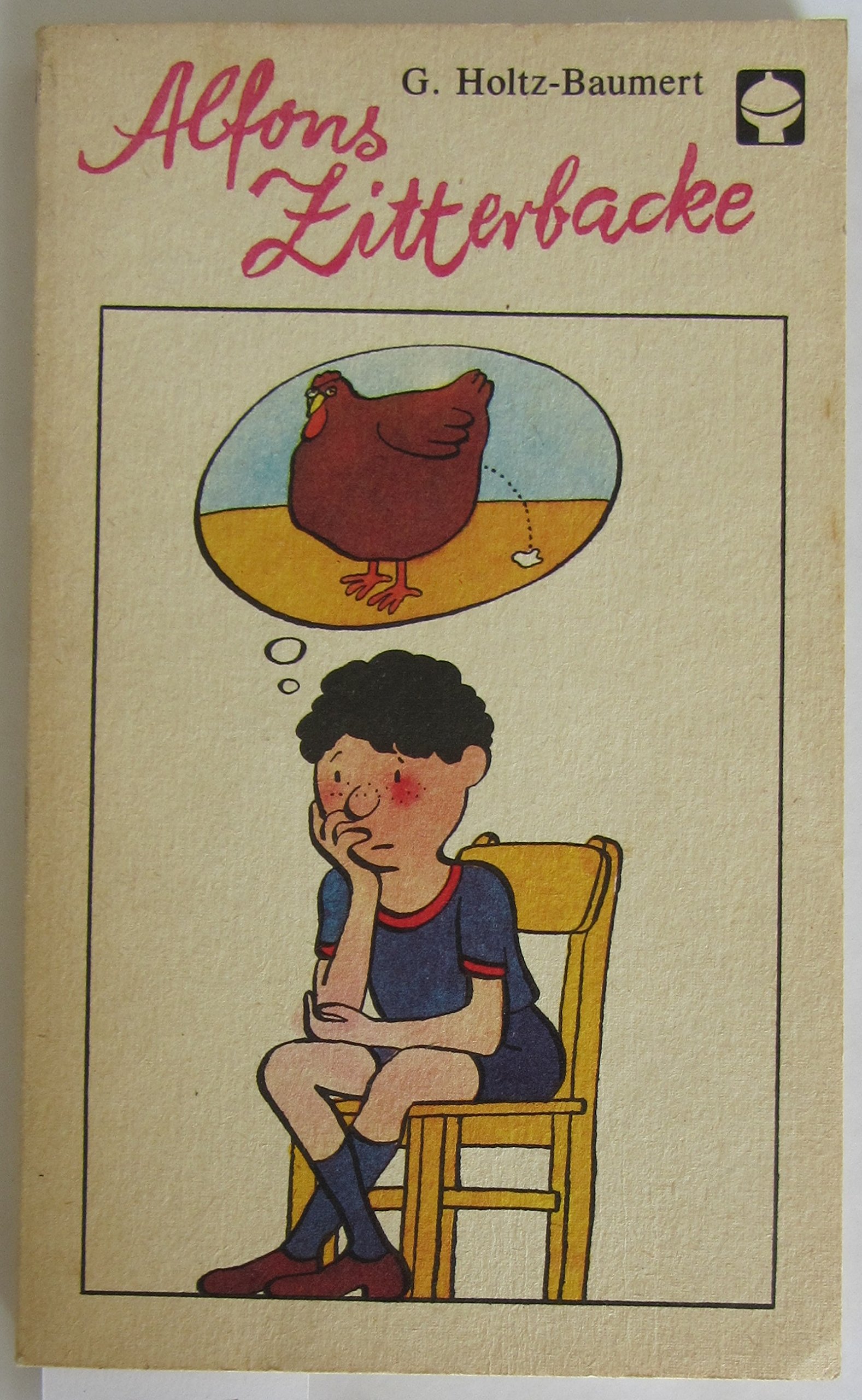 Alfons Zitterbacke (Alex Taschenbücher) - Gerhard Holtz-Baumert