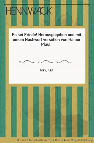 Es sei Friede!